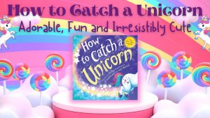 How To Catch A Unicorn FB