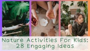 Nature Activities For Kids